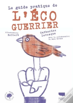 Capa do artigo Le Guide Pratique De L'Éco-Guerrier