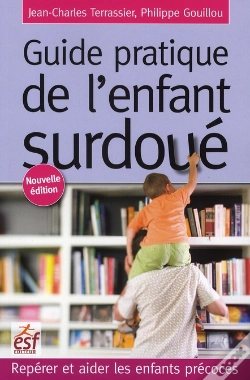 Capa do artigo Le Guide Pratique De L'Enfant Surdoué ; Repérer Et Aider Les Enfants Précoces