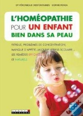 Le Guide Pratique De L'Homeopathie Pour Un Enfant Bien Dans Sa Peau
