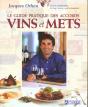 Le Guide Pratique Des Accords Vins Et Mets - Preview