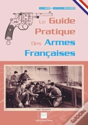 Capa do artigo Le Guide Pratique Des Armes Francaises