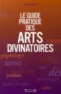 Le Guide Pratique Des Arts Divinatoires - Preview