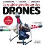 Le Guide Pratique Des Drônes - Preview