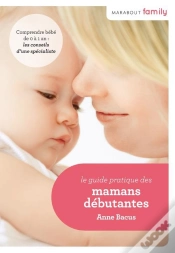 Capa do artigo Le Guide Pratique Des Mamans Débutantes