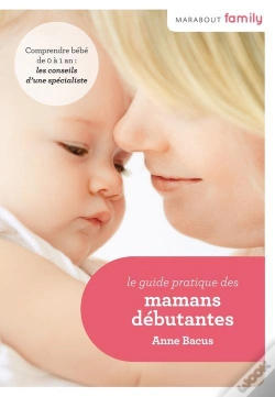 Capa do artigo Le Guide Pratique Des Mamans Débutantes