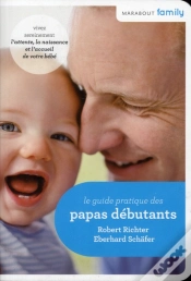 Capa do artigo Le Guide Pratique Des Papas Débutants