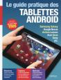 Le Guide Pratique Des Tablettes Android - Edition 2016 - Preview