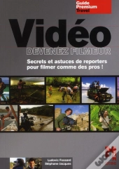 Le Guide Pratique Du Filmeur