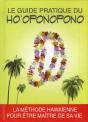 Le Guide Pratique Du Ho'Oponopono - Preview