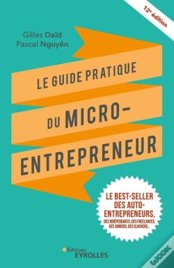 Capa do artigo Le Guide Pratique Du Micro-Entrepreneur (12e Édition)