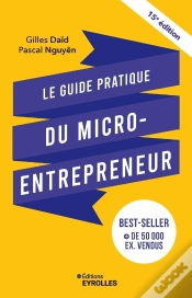 Capa do artigo Le Guide Pratique Du Micro-Entrepreneur (15e Édition)