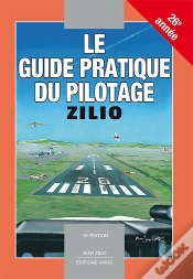 Capa do artigo Le Guide Pratique Du Pilotage - Zilio - 15e Edition