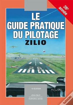 Capa do artigo Le Guide Pratique Du Pilotage - Zilio - 15e Edition