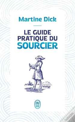 Capa do artigo Le Guide Pratique Du Sourcier