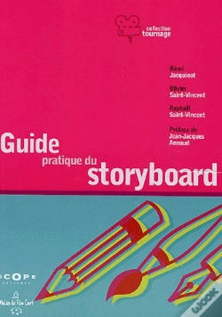 Capa do artigo Le Guide Pratique Du Storyboard