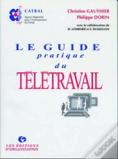 Le Guide Pratique Du Télétravail