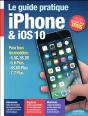Le Guide Pratique Iphone Et Ios 10 - Preview