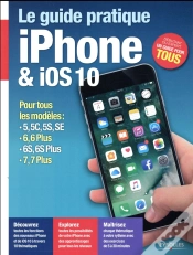 Capa do artigo Le Guide Pratique Iphone Et Ios 10