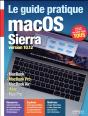 Le Guide Pratique Macos Sierra ; Version 10.12 - Preview
