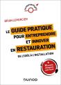 Le Guide Pratique Pour Entreprendre Et Innover En Restauration - Preview