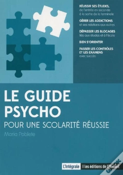Capa do artigo Le Guide Psycho Pour Une Scolarité Réussie