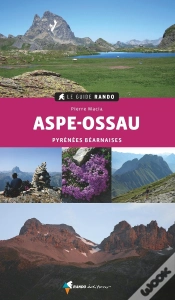 Capa do artigo Le Guide Rando : Guide Rando Aspe-Ossau (2e Édition)