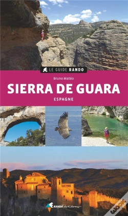 Capa do artigo Le Guide Rando : Sierra De Guara : Espagne