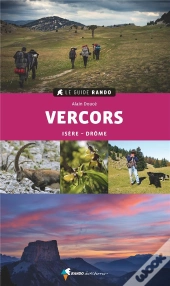 Le Guide Rando : Vercors (Édition 2021)