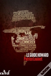 Le Guide Robert E. Howard
