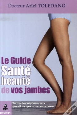 Capa do artigo Le Guide Santé Et Beauté De Vos Jambes