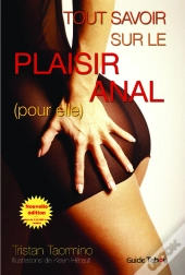 Le Guide Tabou Du Plaisir Anal Pour Elle