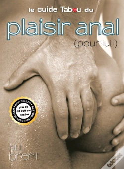 Capa do artigo Le Guide Tabou Du Plaisir Anal (Pour Lui !)