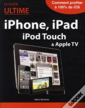 Capa do artigo Le Guide Ultime Iphone  Ipad  Itunes
