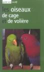 Le Guide Vert Des Oiseaux De Cage Et De Voliere - Preview