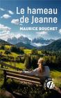 Le Hameau De Jeanne - Preview