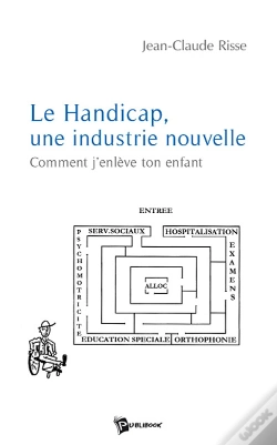 Capa do artigo Le Handicap, Une Industrie Nouvelle ; Comment J'Enlève Ton Enfant