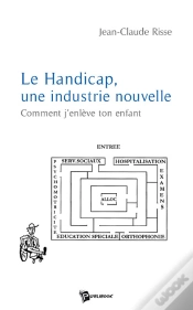 Capa do artigo Le Handicap, Une Industrie Nouvelle ; Comment J