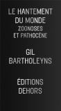 Le Hantement Du Monde - Zoonoses Et Pathocene - Preview