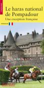 Le Haras National De Pompadour - Preview