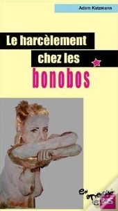 Le Harcèlement Chez Les Bonobos