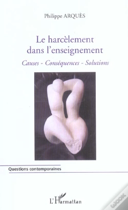 Capa do artigo Le Harcelement Dans L'Enseignement ; Causes, Consequences, Solutions