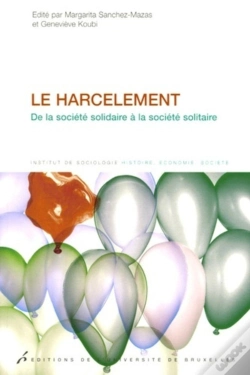 Capa do artigo Le Harcèlement : De La Société Solidaire À La Société Solitaire