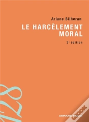 Capa do artigo Le Harcèlement Moral (3e Édition)