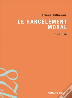 Capa do artigo Le Harcèlement Moral (3e Édition)