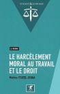 Le Harcèlement Moral Au Travail Et Le Droit - Preview
