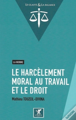 Capa do artigo Le Harcèlement Moral Au Travail Et Le Droit