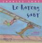 Le Hareng Saur - Preview