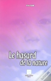 Le Hasard De La Nature