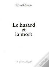 Le Hasard Et La Mort