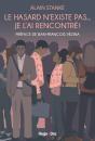 Le Hasard N'Existe Pas... Je L'Ai Rencontré ! - Preview